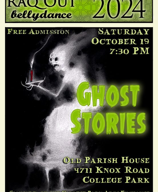 Belly dancing show: Ghost Stories